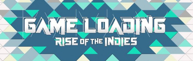 GameLoading: Rise of the Indies